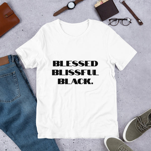 Blessed.Blissful. Black Unisex T-Shirt